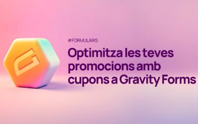 Optimitza les teves promocions amb cupons a Gravity Forms